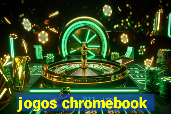 jogos chromebook